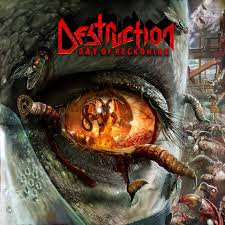 DESTRUCTION / Day of Reckoning