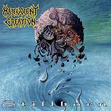 MALEVOLENT CREATION / Stillborn (collectors CD)