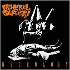 GENERAL SURGERY / Necrology (digi/Deluxe Reissue)