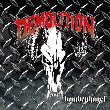 DEMOLITION / Bombenhagel