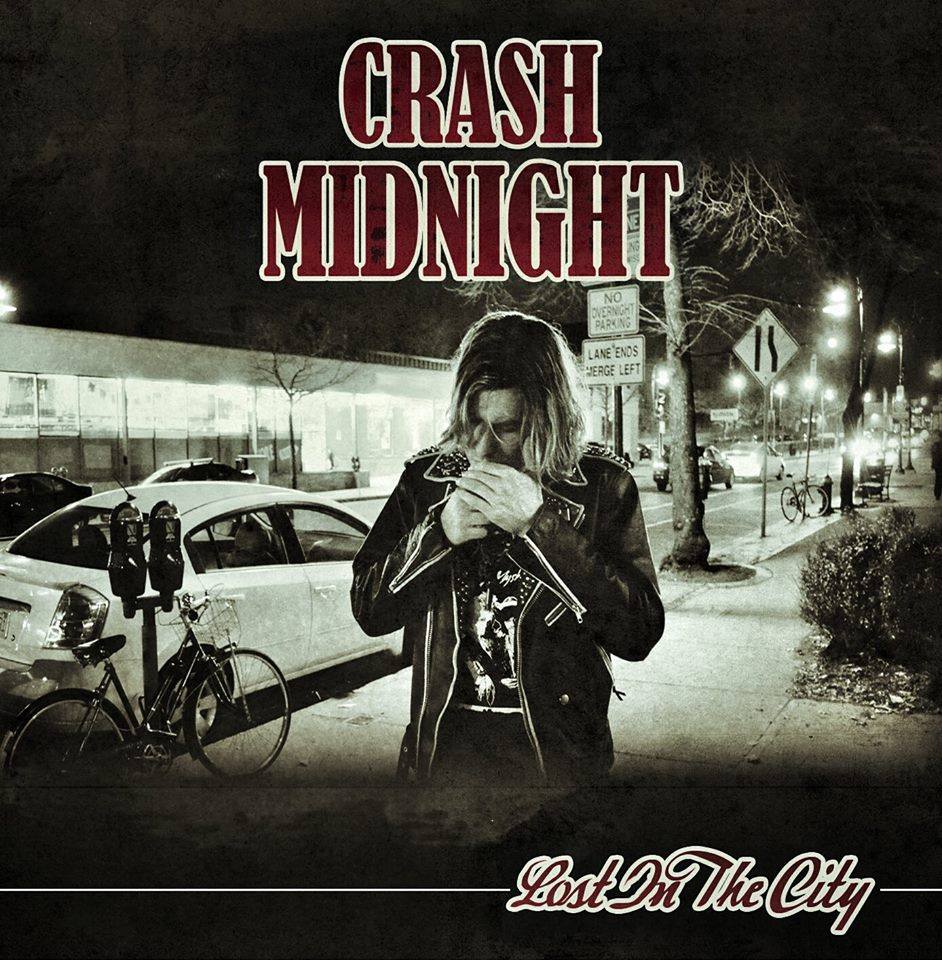 CRASH MIDNIGHT / Lost in the City