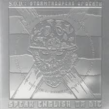 S.O.D. /Speak english or die -platinum edition