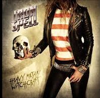 IRON SPELL / Heavy Metal Witchcraft