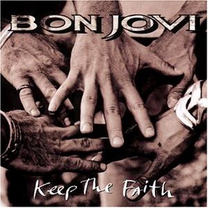 BON JOVI / Keep The Faith