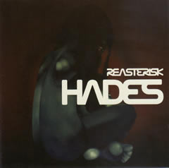REASTERISK / Hades