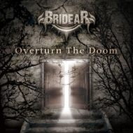 BRIDEAR / Overturn The Doom (特典/解説）