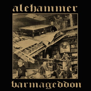 ALEHAMMER /Barmageddon