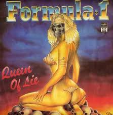 FORMULA 1 / Queen of Lie (collectors CD)