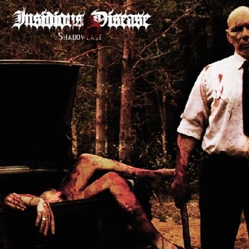 INSIDIOUS DISEASE / Shadowcast