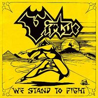 VIRTUE / We Stand to Fight