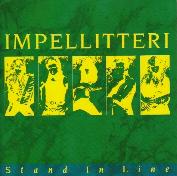 IMPELLITTERI / Stand in Line (Special Edition)