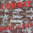 HAVE MERCY/NAPAM/POWERMAD / The Boot Camp