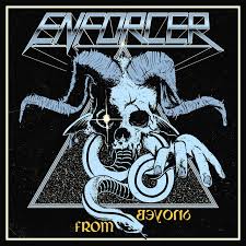 ENFORCER / From Beyond 