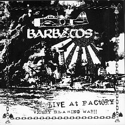 BARBATOS / Live at Factory Victory Blazing War!!