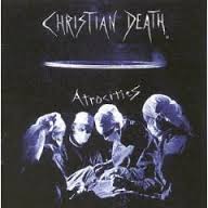 CHRISTIAL DEATH / Atrocities (Áj