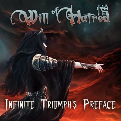 WILL OF HATRED / Infinite Triumph's Preface (digi)