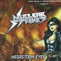 NUCLEAR STRIKES / Megastorm Eyes