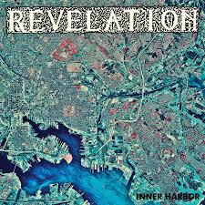 REVELATION / Inner Harbor