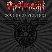 ONSLAUGHT / Sounds of Violence (Ձj