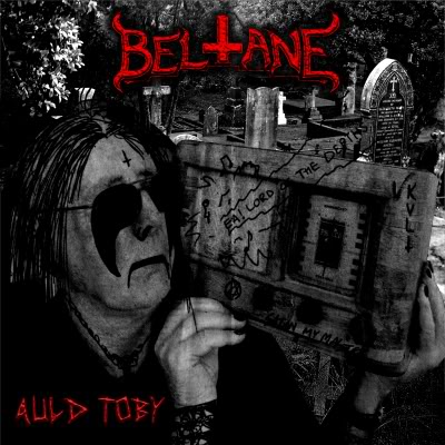 BELTANE / Auld Toby