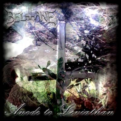 BELTANE / Anode to Leviathan