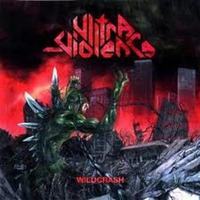 ULTRA VIOLENCE / Wildcrash