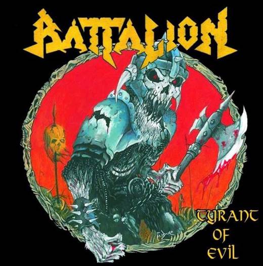 BATTALION / Tyrant of Evil