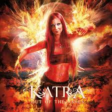 KATRA / Out of the Ashes (Áj