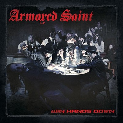 ARMORED SAINT / Win Hands Down (j