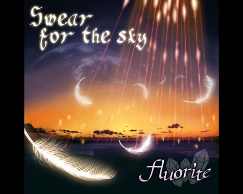 FLUORITE / Swear for the Sky (CDR)