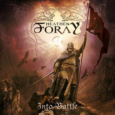 HEATHEN FORAY / Into Battle