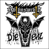 SATAN'S WRATH / Die Evil 