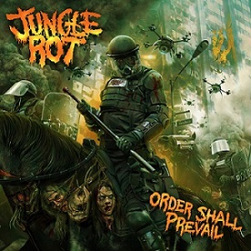 JUNGLE ROT / Order Shall Prevail(digi)