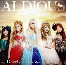 ALDIOUS / Dearly/Blieve Myself/die for you (国)