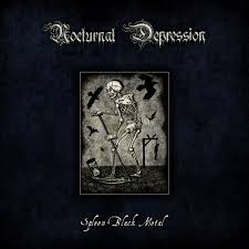 NOCTURNAL DEPRESSION / Spleen Black Metal (digibook)