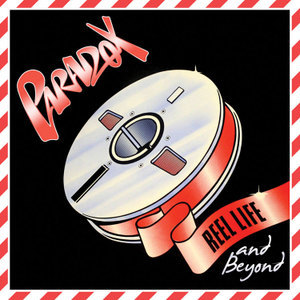 PARADOX (US) / Reel Life and Beyond (First 100only free }Olbgtj