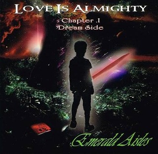 EMERALD AISLES / Love is Almighty