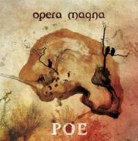 OPERA MAGNA / Poe