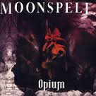MOONSPELL / Opium (中古）