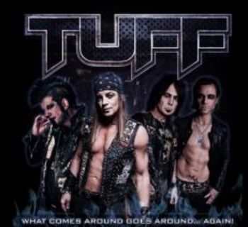 TUFF / What Comes Around Goes Around Again ! (digi)