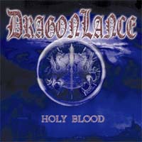 DRAGONLANCE / Holy Blood