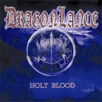 DRAGONLANCE / Holy Blood