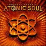 RUSSELL ALLEN'S ATOMIC SOUL / s/t