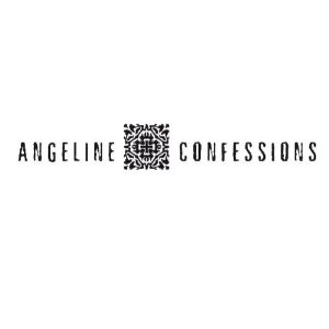 ANGELINE / Confessions