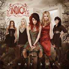 INDICA / A Way Away (国内盤中古）