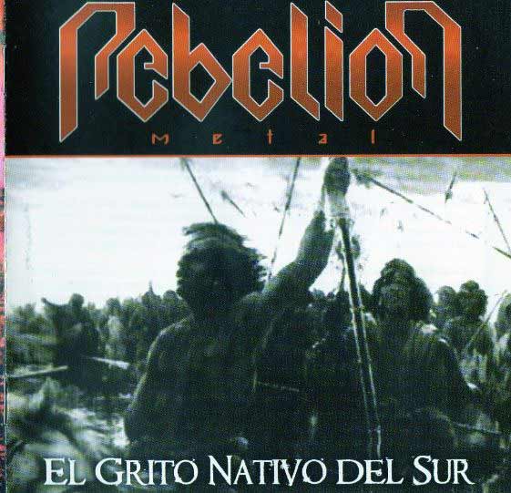 REBELION / El grito nativo del Sur (Áj