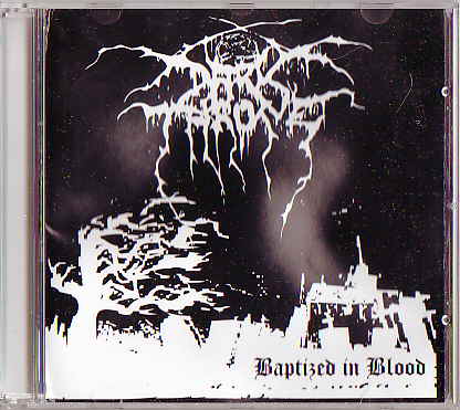 DARKTHRONE / Baptised in Blood