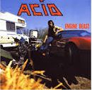 ACID / Engine Beast (2015 re-issue)