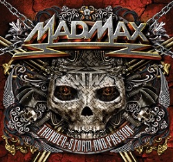 MAD MAX / Thunder Storm and Passion (2CD)