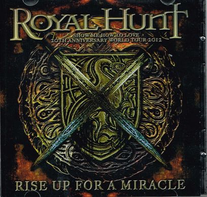 ROYAL HUNT - RISE UP FOR A MIRACLE (2CDR)